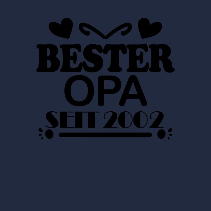 Bester Opa seit 2002