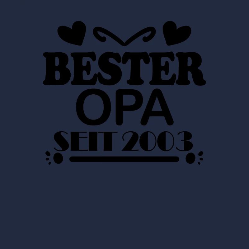 Bester Opa seit 2003