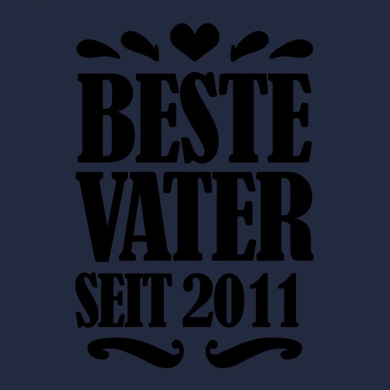 Bester Vater seit 2011