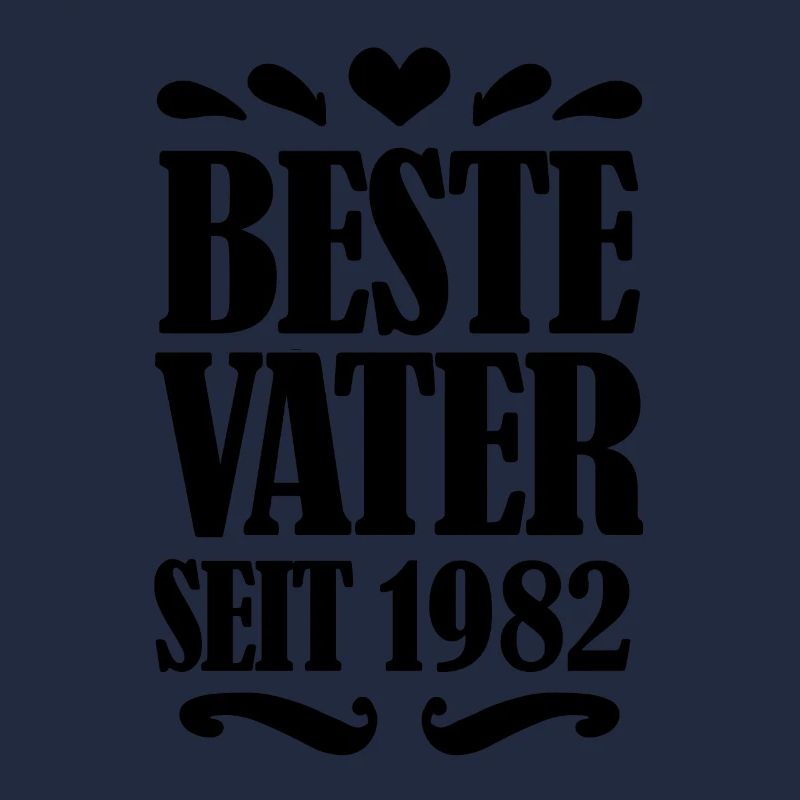 Bester Vater seit 1982