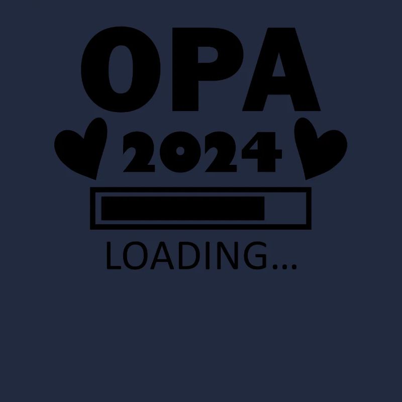 Opa 2024 - Opa werden - Opa Loading 2024