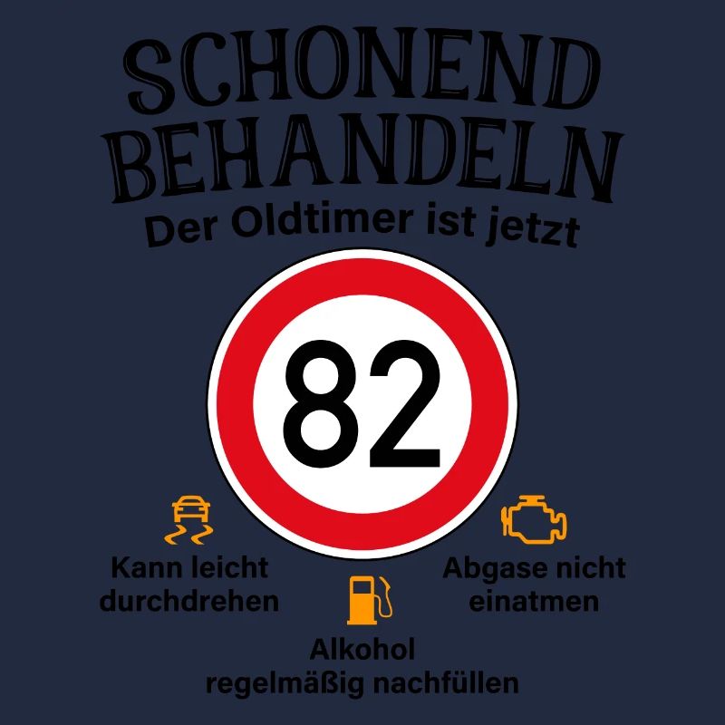 82. Geburtstag Schonend Behandeln Oldtimer Ist 82