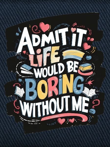 Fun educational quote T-shirt