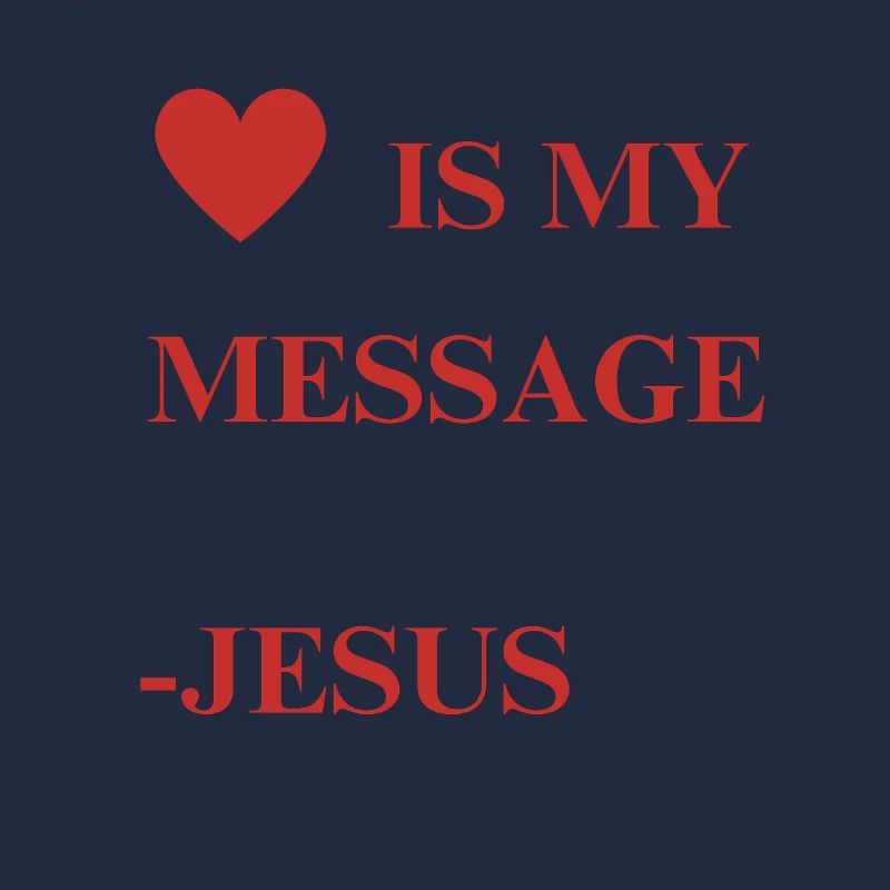 Love is my message