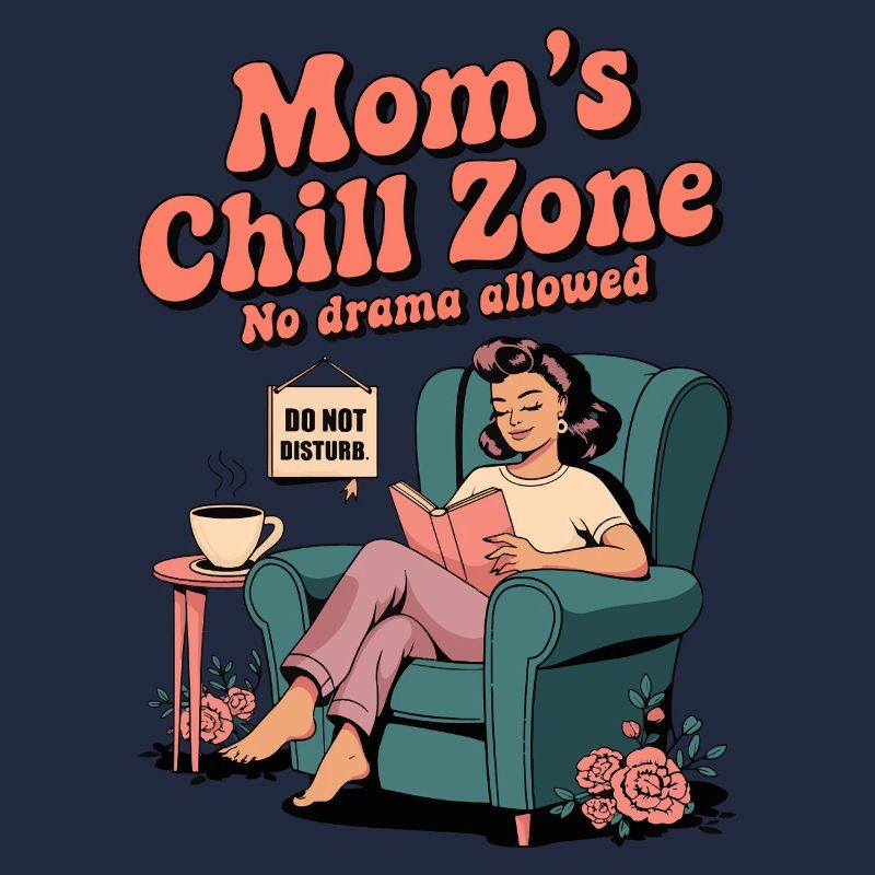 Mom’s Chill Zone Pas de drame Cadeau drôle