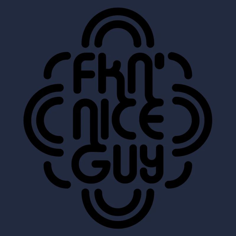 FKN Nice Guy