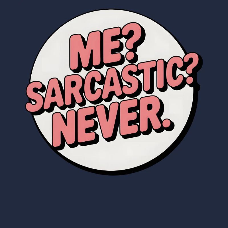 Sarcastic Self-Expression Badge