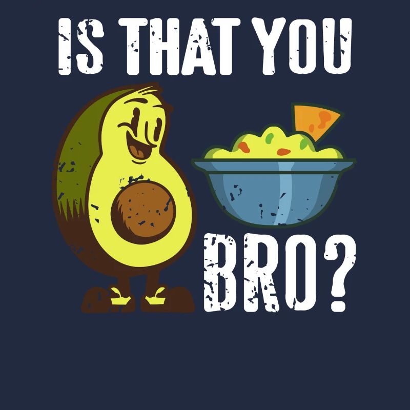 Stress Is Caused By Not Guacamole Enough