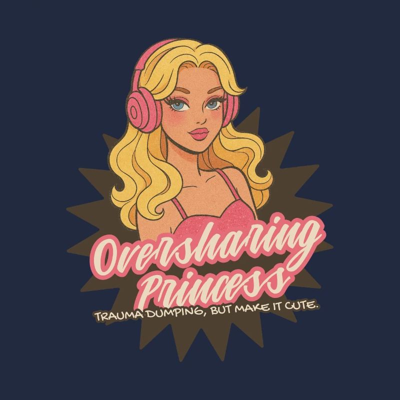 Oversharing Prinzessin Retro