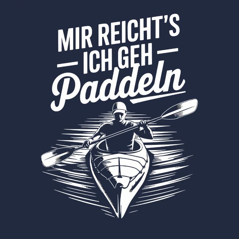 I've had enough, I go paddling, kayaking, canoeing