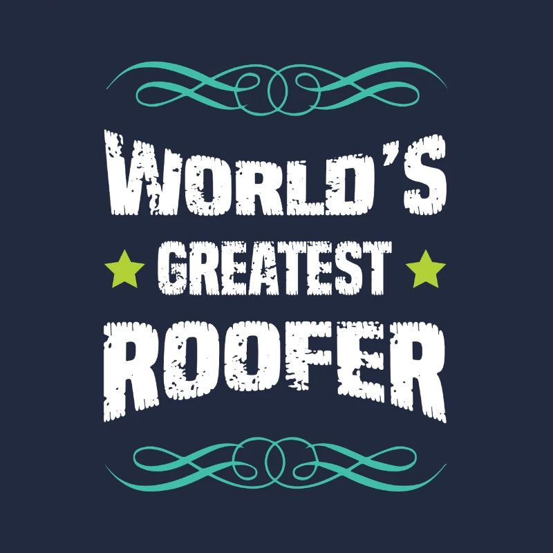 World's best roofer