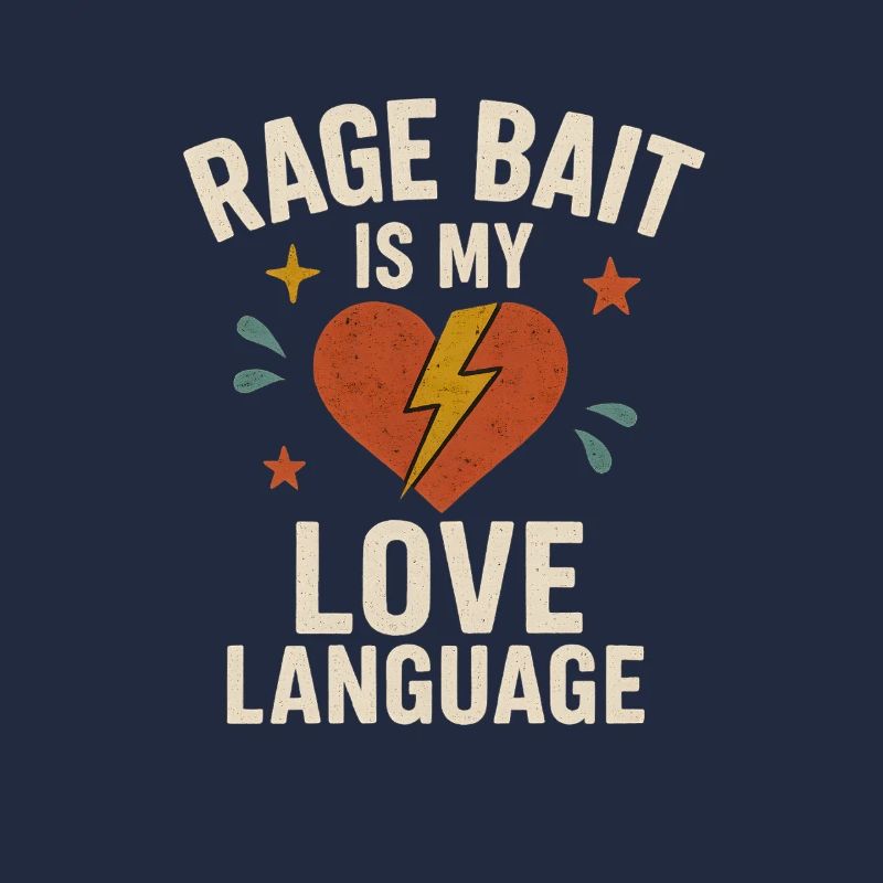 Rage Bait Amour Langage, Drôle Dicton