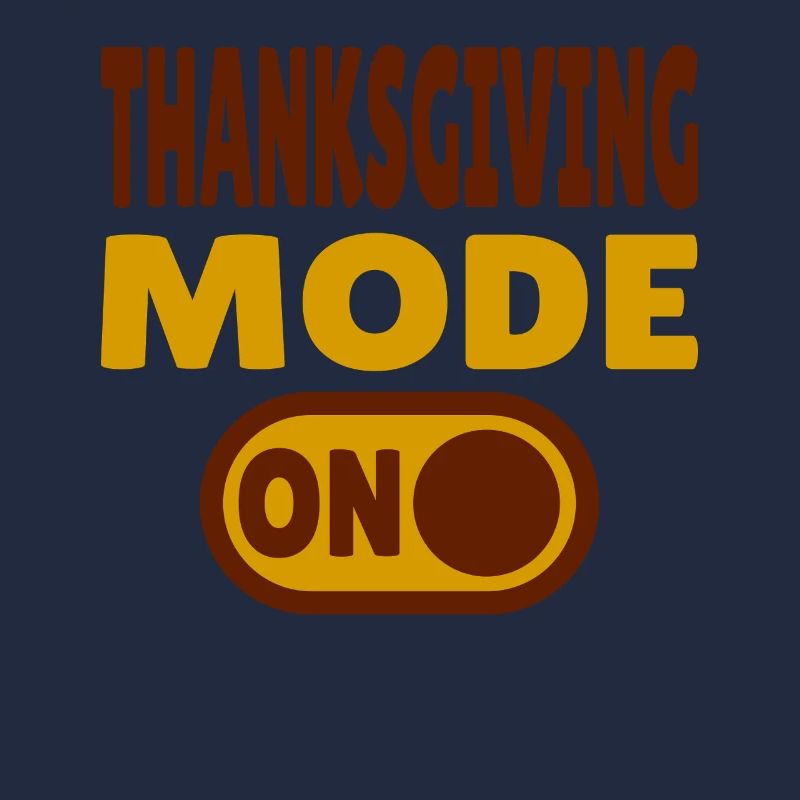 Thanksgiving Mode ON