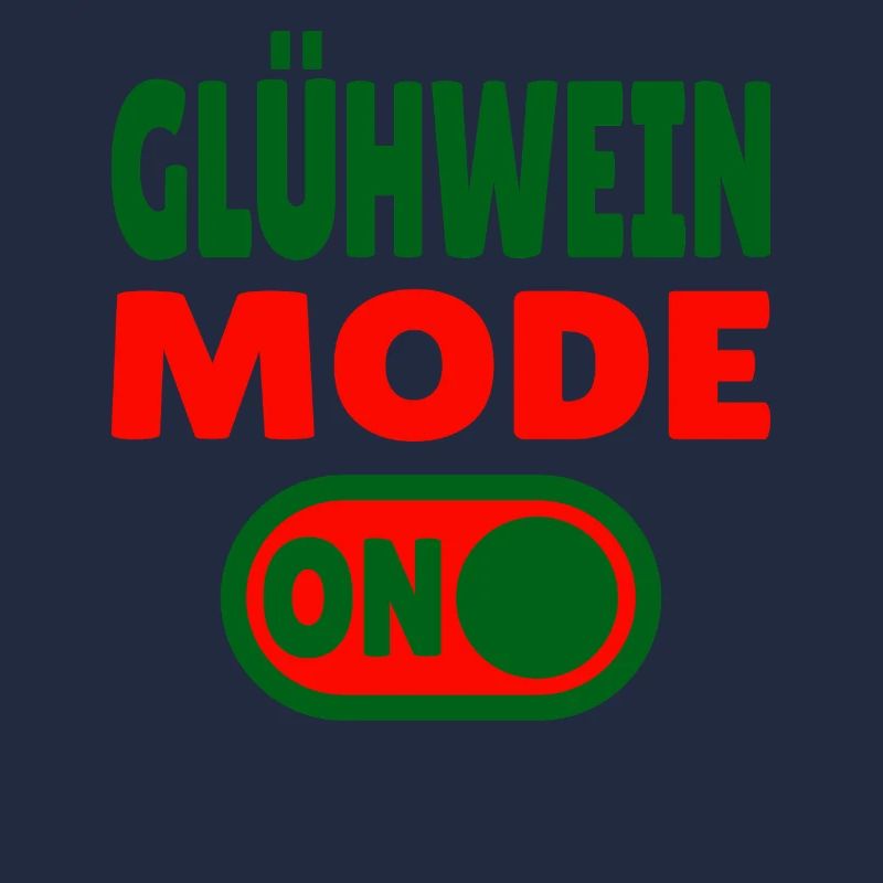 Glühwein Mode ON