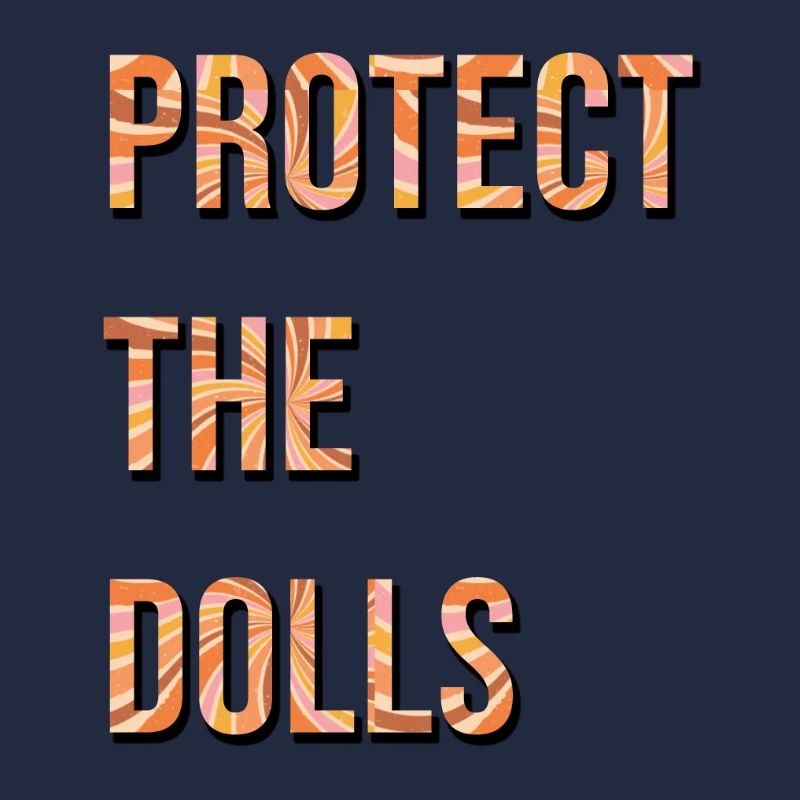 Protect_the_Dolls_90er_style_