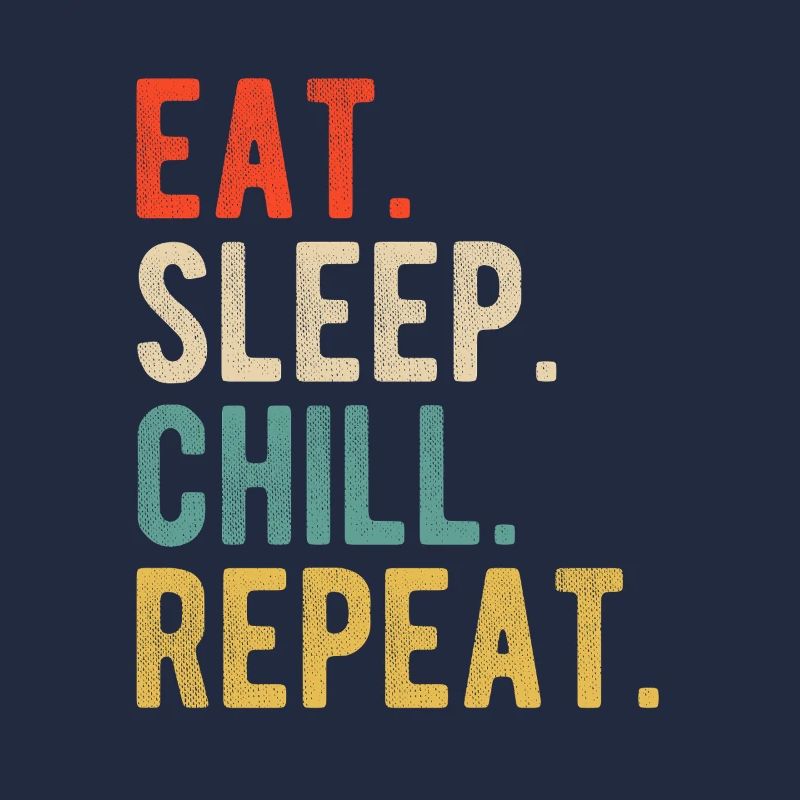 Eat Sleep Chill Repeat Cooles Retro Design Relax
