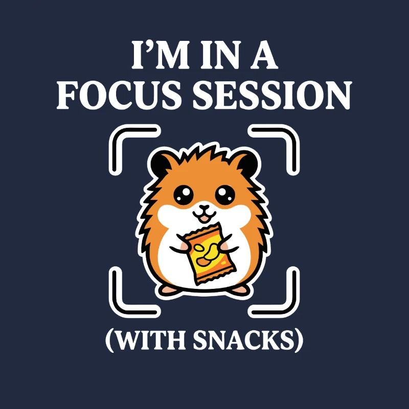 Focus Session With Snacks Hamster Humor