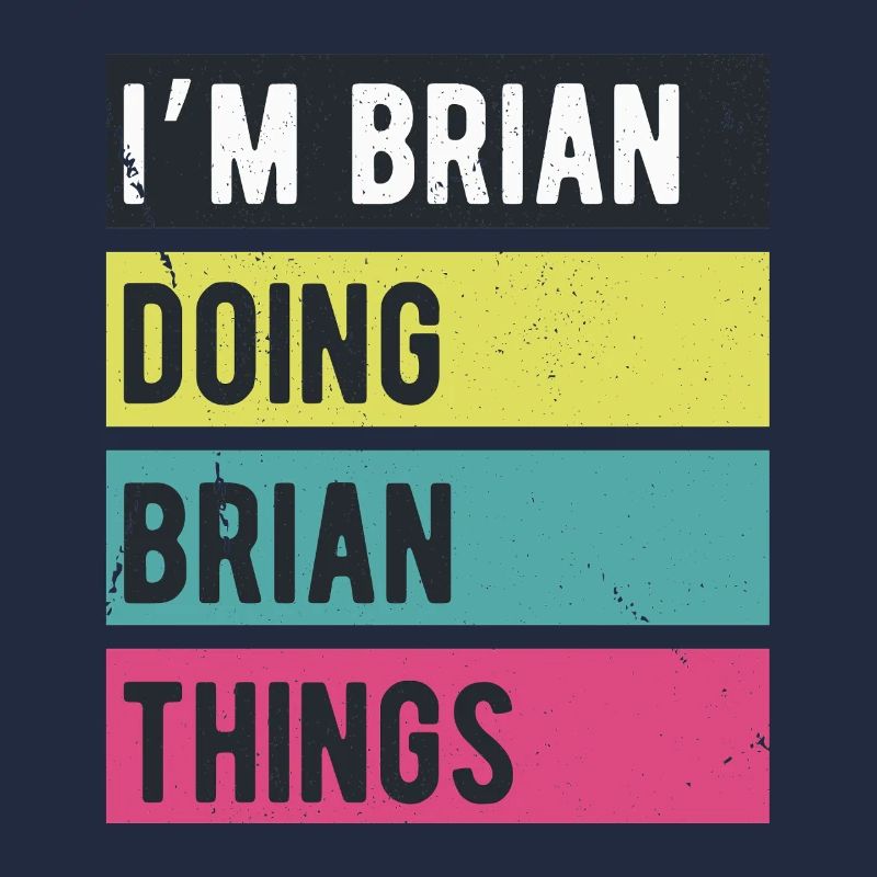 I’m Brian Doing Brian Things Retro Colors