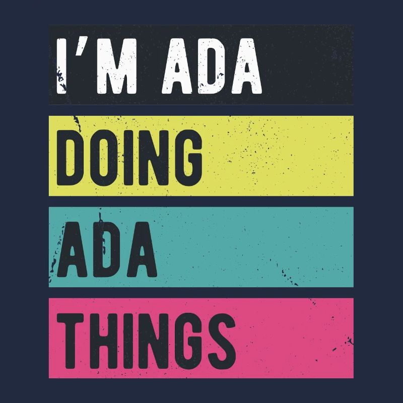 I’m Ada Doing Ada Things Retro Colors