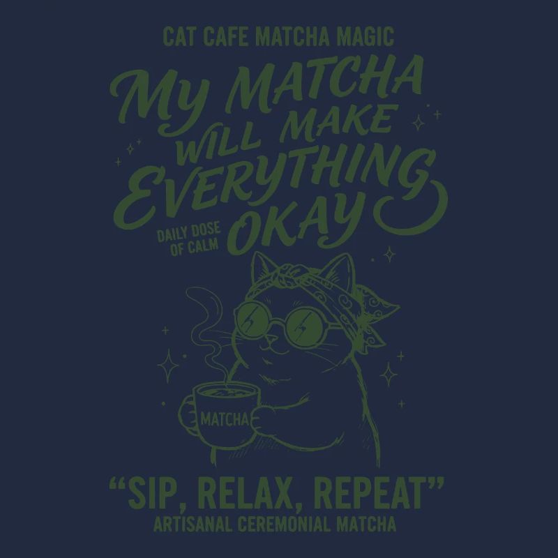 Cat Cafe Matcha Magic My Matcha Will Make