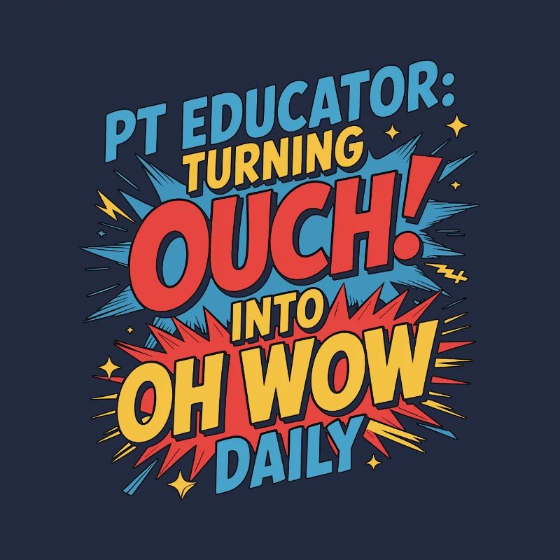 PT Educator Turning Ouch Into Movement Specialist