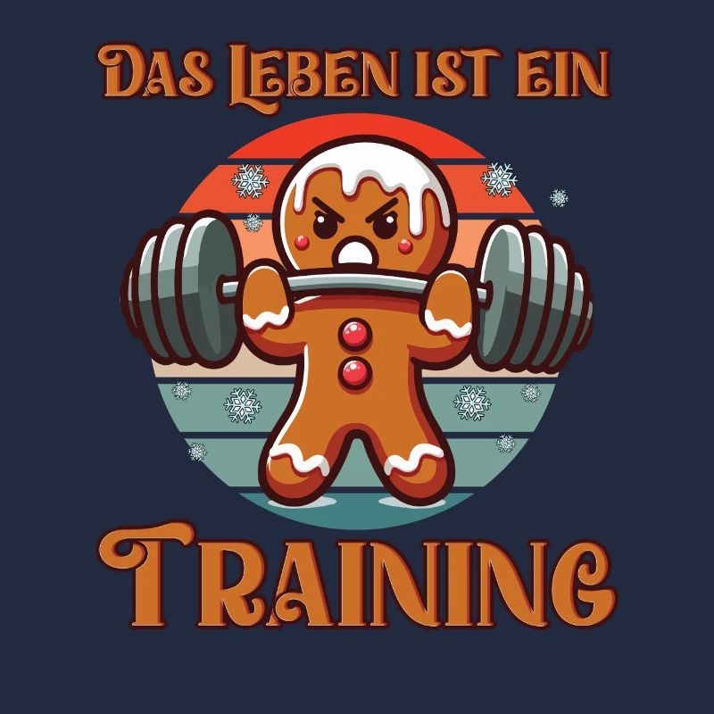 Lebkuchenmann DAS LEBEN IST EIN TRAINING Lustig