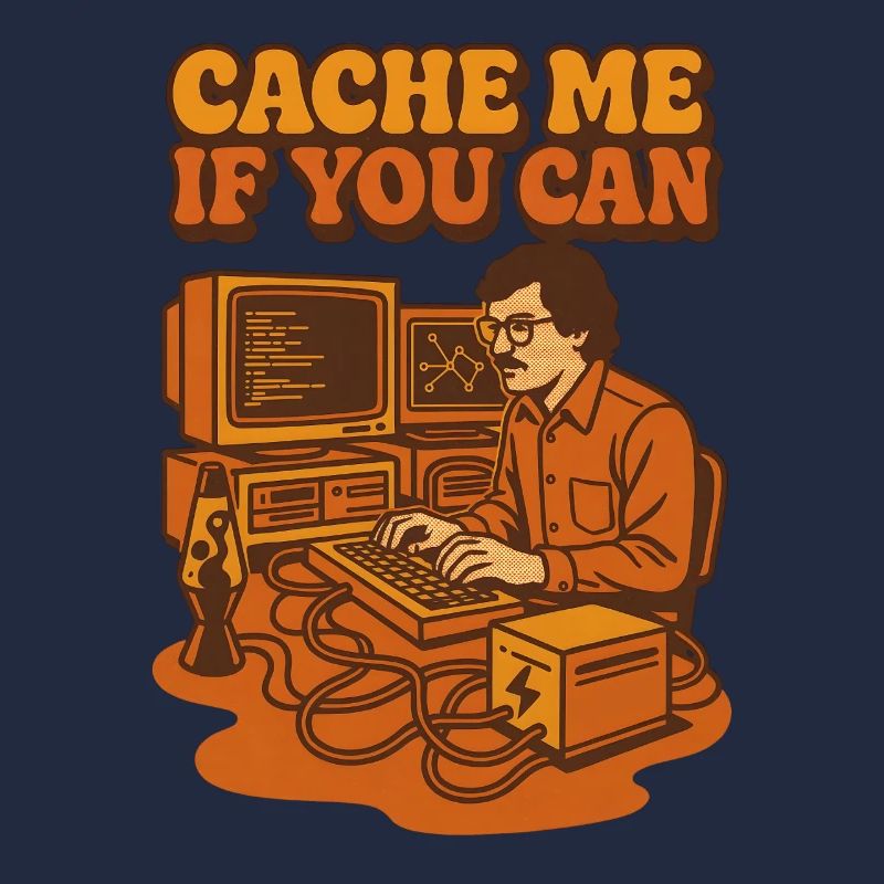 Mets-moi en cache si tu peux | Codage Humour