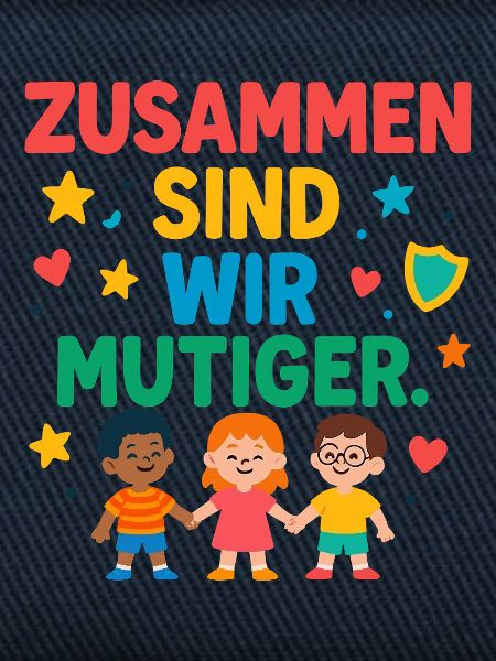 Zusammen sind wir mutiger