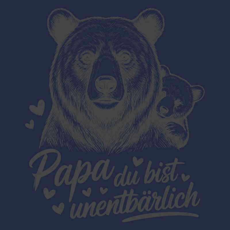 Papa Du bist unentBÄRlich