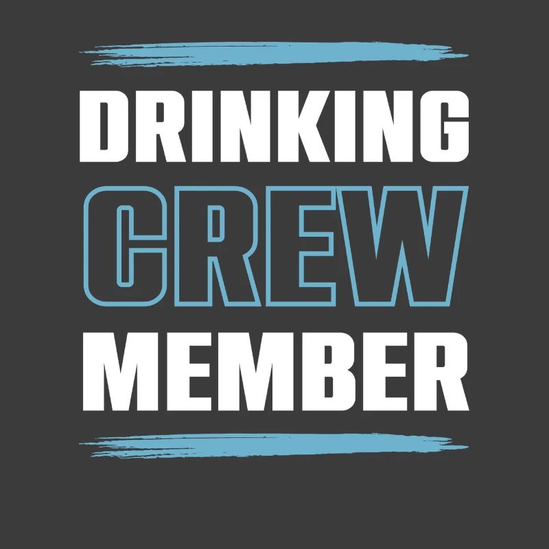 Drinking Crew