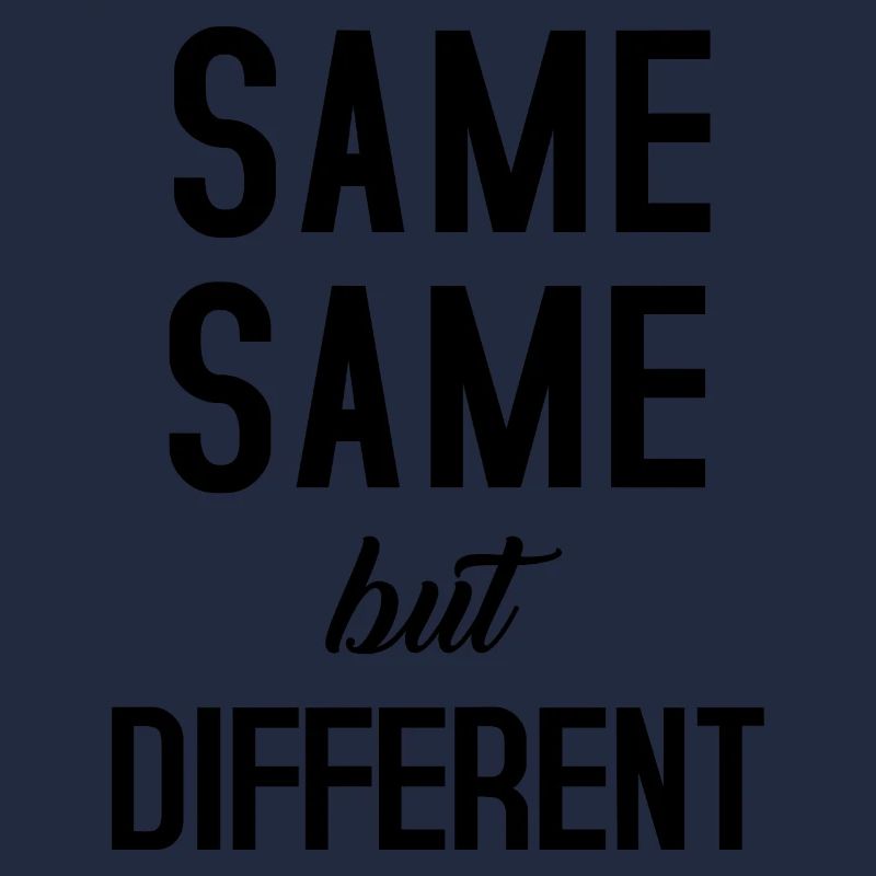 Same Same