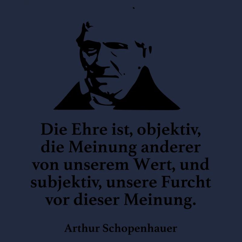 Schopenhauer: L'honneur est, objectivement, l'opinion