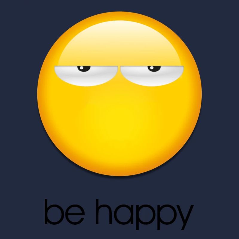 Be happy