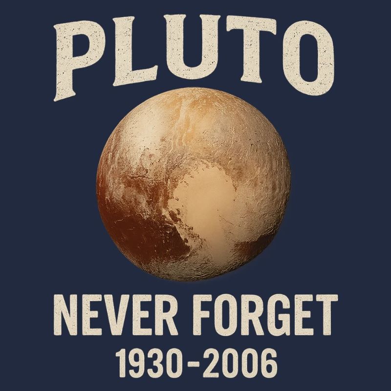 Pluto - Never Forget