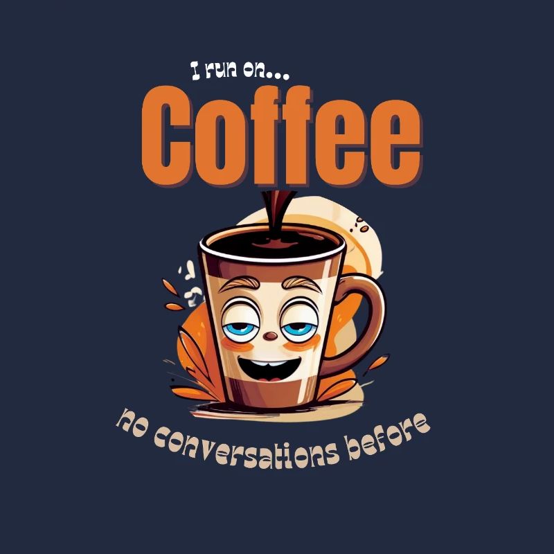 Coffee Mood – No Conversations Before Coffee
