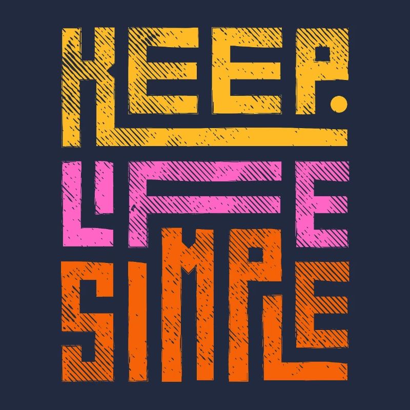 Keep Life Simple