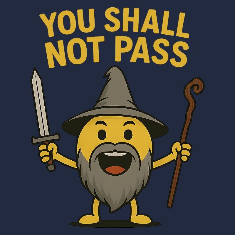 You shall not...witziges Motiv