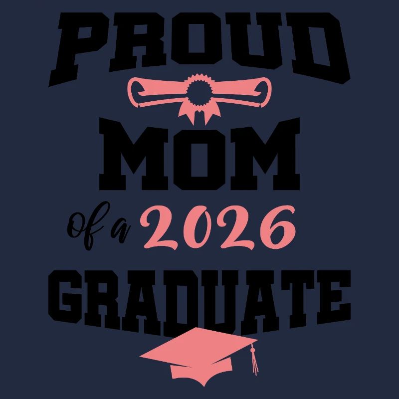 Stolze Mutter Absolvent 2026 Bachelor Master