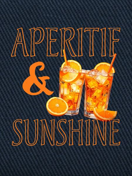 Aperitif & Sunshine