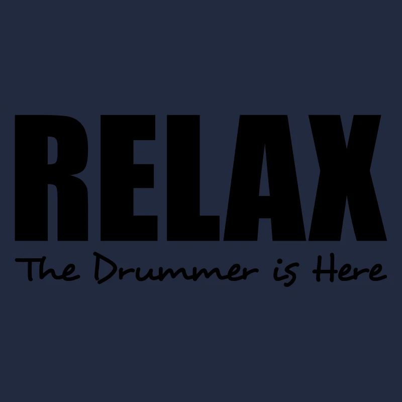 relax the drummer is here