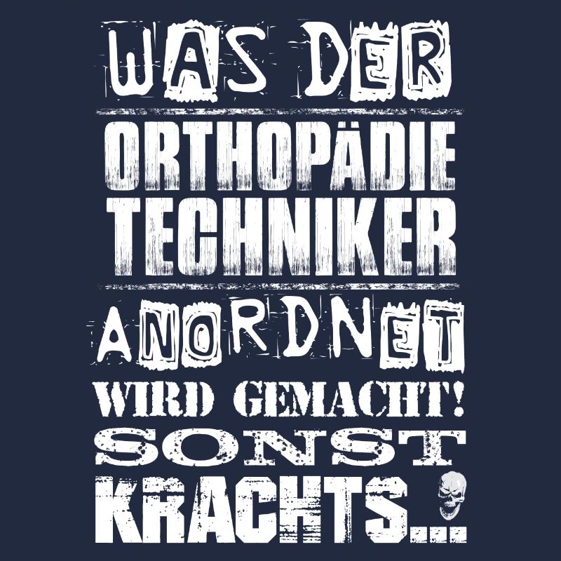 Beruf - Was der Orthopädietechniker anordnet...
