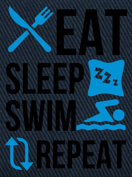 Eat sleep swim