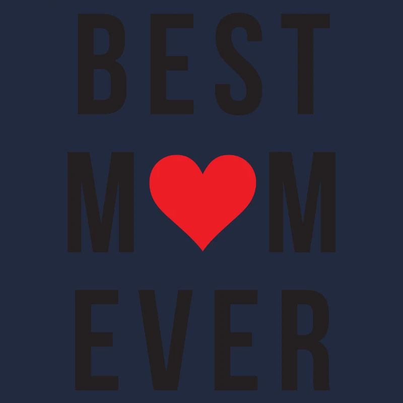 Best Mom Ever