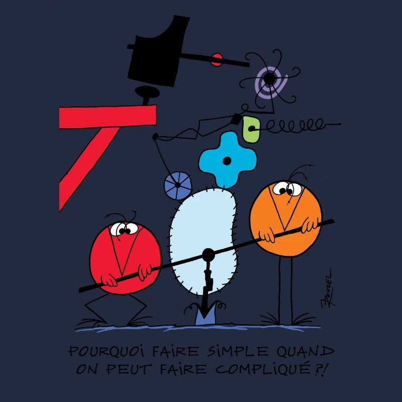 Why make it simple with Shadoks!