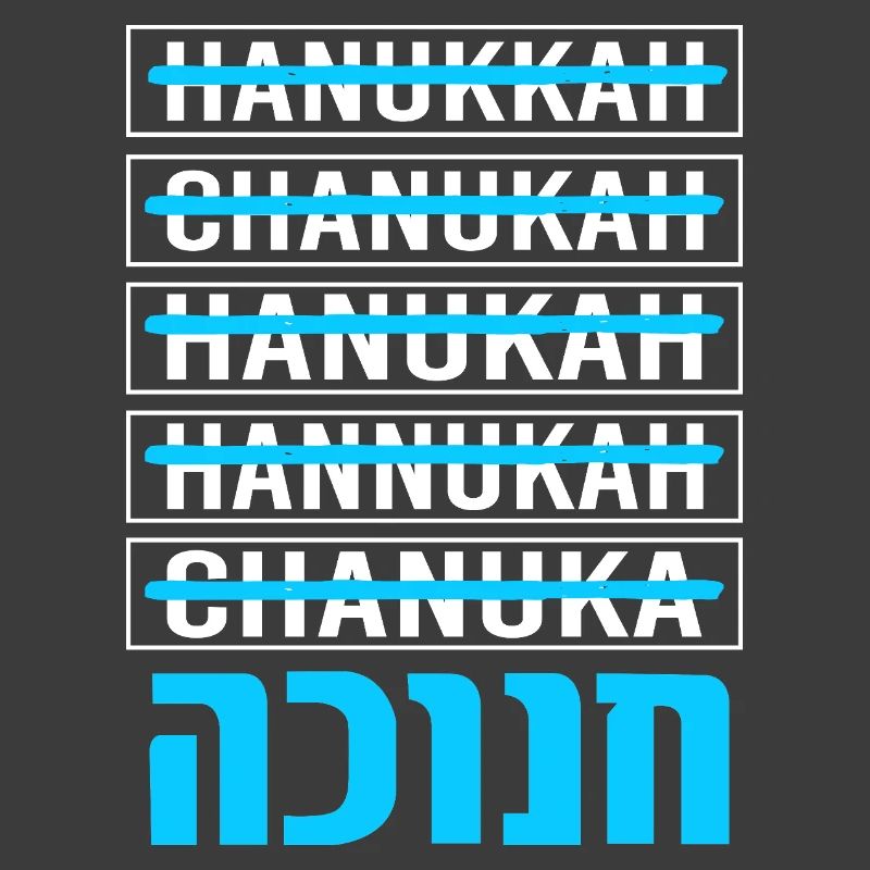 Hanoukka Hanoukka Hanoucca