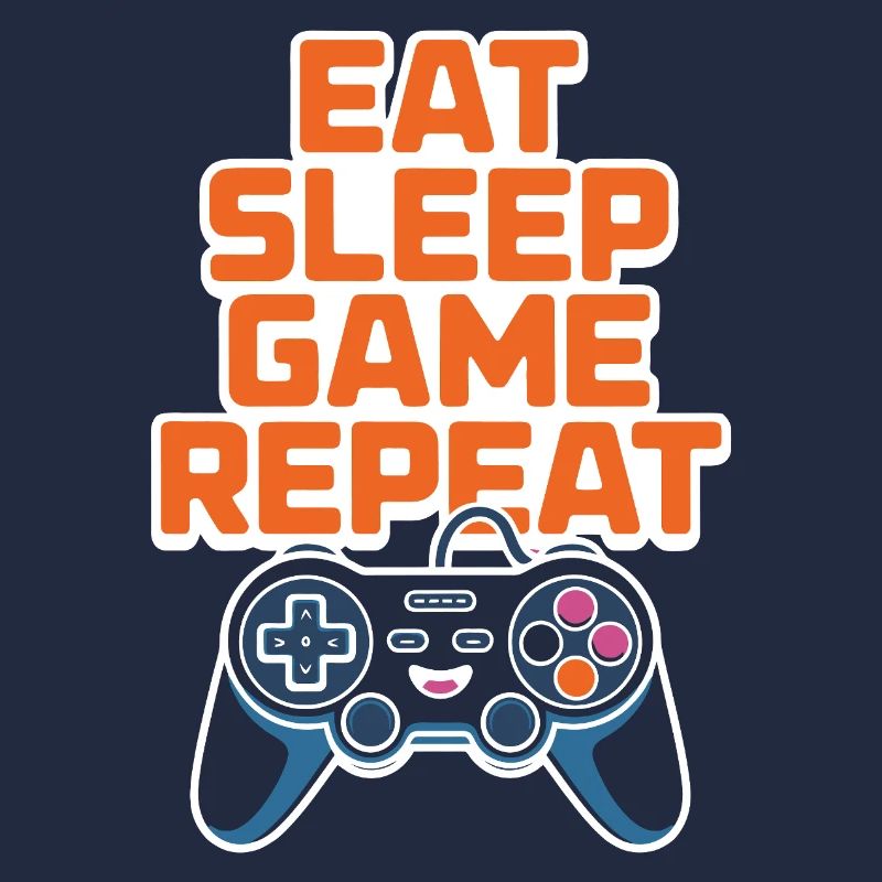 Eat Sleep Game Repeat