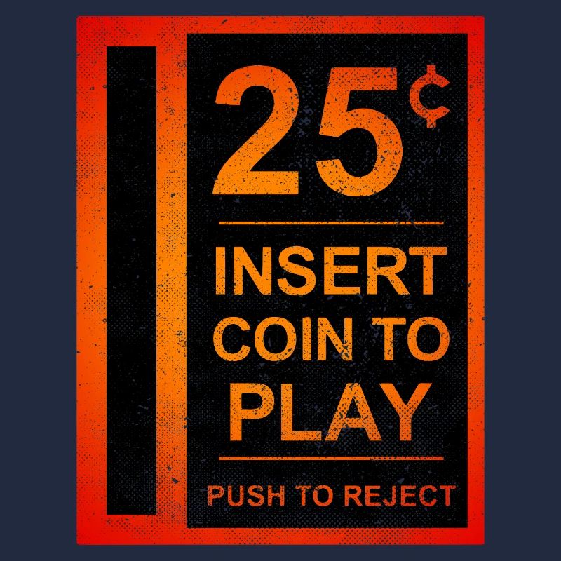 Insert Coin Retro Arcade Videogame Bartop Funny