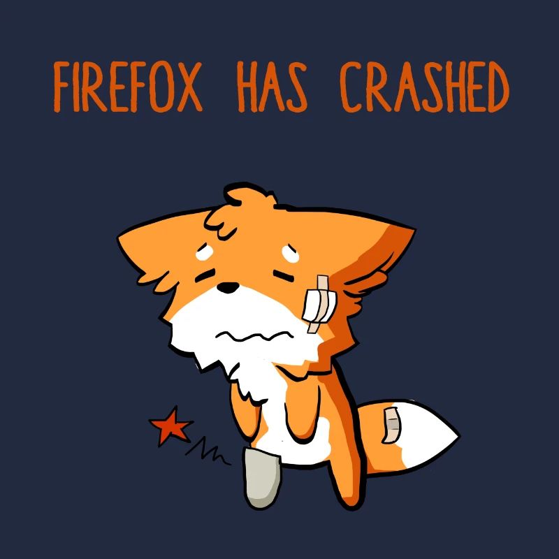 Firefox has crashed