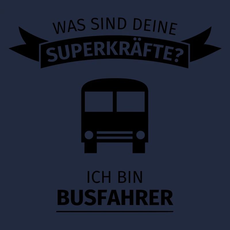 Busfahrer - Was sind deine Superkräfte