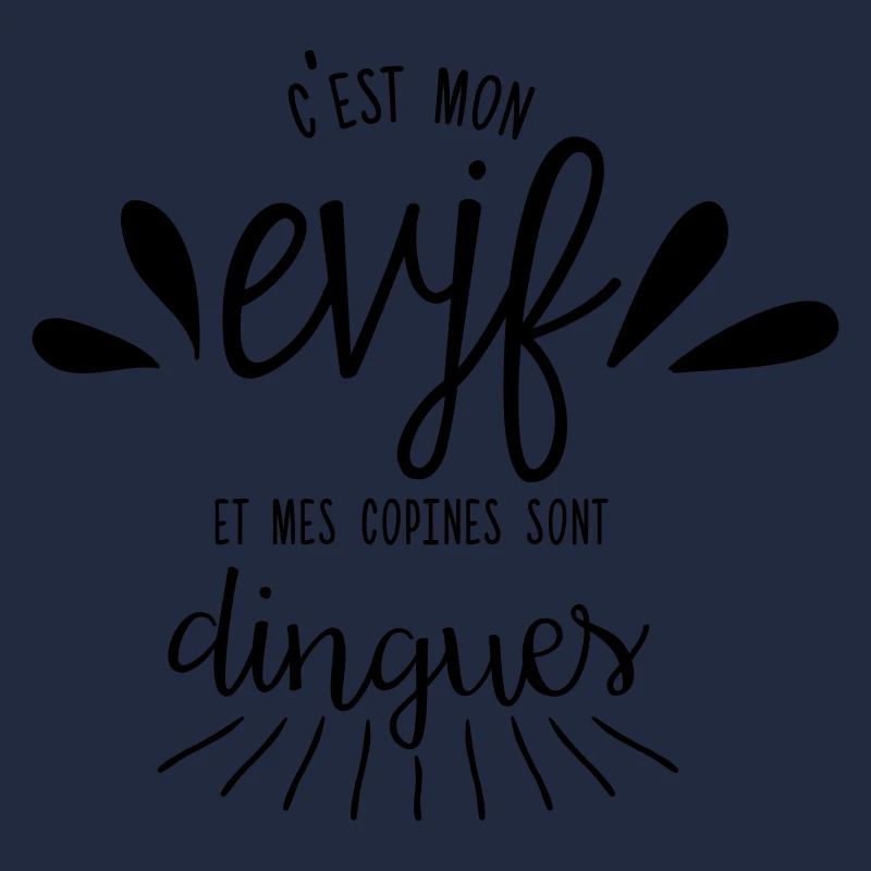 C'est mon EVJF et mes copines sont dingues